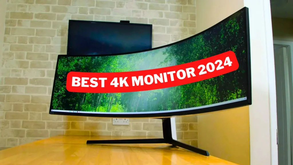 Best 4K Monitor 2024